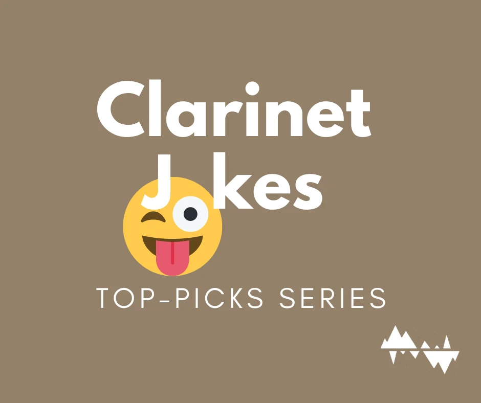Top 12 Best Clarinet Jokes